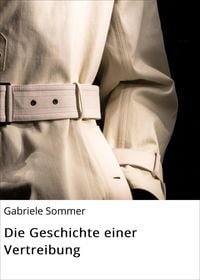 Produktbild: Die Geschichte einer Vertreibung