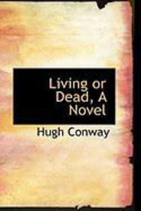 Produktbild: Living or Dead, a Novel