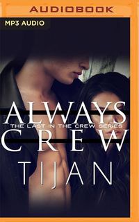Bild vom Artikel Always Crew vom Autor Tijan