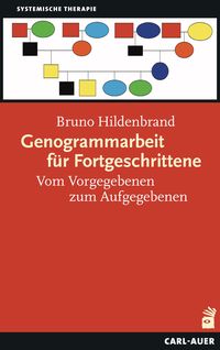 Produktbild: Genogrammarbeit f&uuml;r Fortgeschrittene