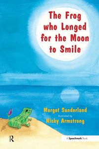 Produktbild: The Frog Who Longed for the Moon to Smile