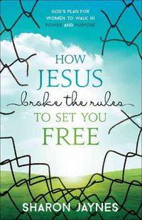 Produktbild: How Jesus Broke The Rules To S