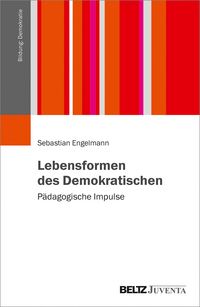 Produktbild: Lebensformen des Demokratischen