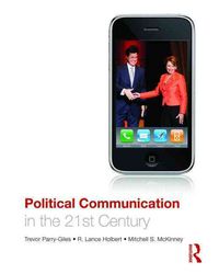 Produktbild: Parry-Giles, T: Political Communication in the 21st Century