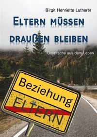 Produktbild: Eltern m&uuml;ssen drau&szlig;en bleiben