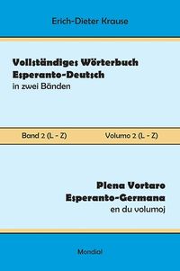 Produktbild: Vollst&auml;ndiges W&ouml;rterbuch Esperanto-Deutsch in zwei B&auml;nden, Band 2 (L - Z)
