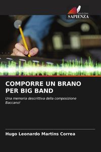 Produktbild: Comporre Un Brano Per Big Band