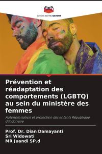 Produktbild: Pr&eacute;vention et r&eacute;adaptation des comportements (LGBTQ) au sein du minist&egrave;re des femmes