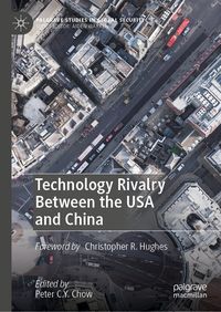 Produktbild: Technology Rivalry Between the USA and China