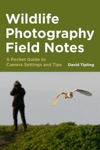 Produktbild: Wildlife Photography Field Notes
