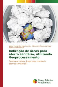 Produktbild: Indica&ccedil;&atilde;o de &aacute;reas para aterro sanit&aacute;rio, utilizando Geoprocessamento