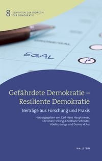 Produktbild: Gef&auml;hrdete Demokratie - Resiliente Demokratie