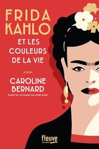 Produktbild: Frida Kahlo et les couleurs de la vie
