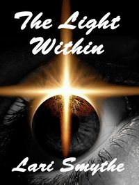Produktbild: The Light Within (Southern Exposure Saga, #6)