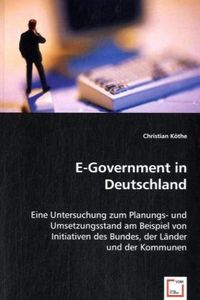 Produktbild: K&ouml;the, C: E-Government in Deutschland