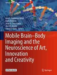 Produktbild: Mobile Brain-Body Imaging and the Neuroscience of Art, Innovation and Creativity