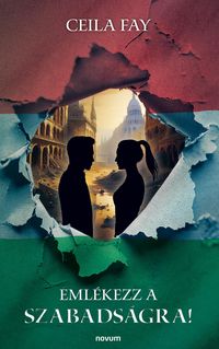 Produktbild: Eml&eacute;kezz a szabads&aacute;gra!