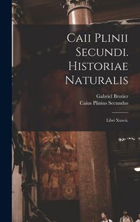 Produktbild: Caii Plinii Secundi. Historiae Naturalis