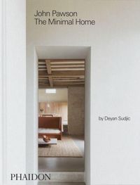 Produktbild: John Pawson: The Minimal Home