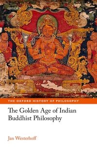 Produktbild: The Golden Age of Indian Buddhist Philosophy
