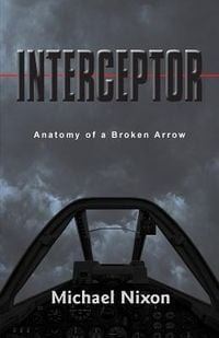 Produktbild: Interceptor: Anatomy of a Broken Arrow