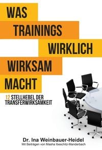 Produktbild: Was Trainings wirklich wirksam macht