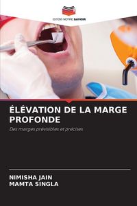 Produktbild: &Eacute;L&Eacute;VATION DE LA MARGE PROFONDE