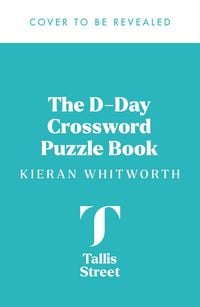 Produktbild: The D-Day Crossword Puzzle Book