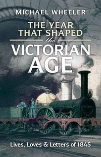 Produktbild: The Year That Shaped the Victorian Age