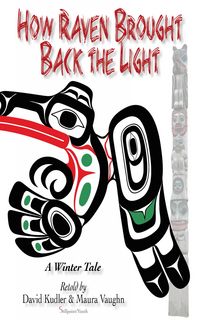 Produktbild: How Raven Brought Back the Light