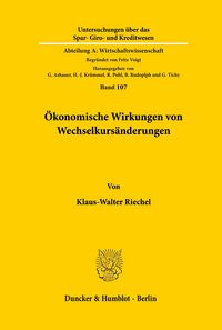 Produktbild: &Ouml;konomische Wirkungen von Wechselkurs&auml;nderungen.