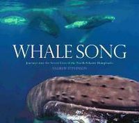 Produktbild: Whale Song: Journeys Into the Secret Lives of the North Atlantic Humpbacks