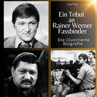 Produktbild: Ein Tribut an .  Rainer Werner Fassbinder