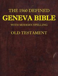 Produktbild: The 1560 Defined Geneva Bible