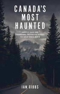 Produktbild: Canada's Most Haunted