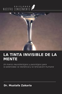 Produktbild: LA TINTA INVISIBLE DE LA MENTE