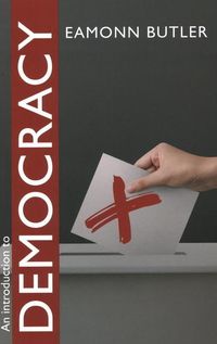 Bild vom Artikel An Introduction to Democracy vom Autor Eamonn Butler