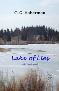 Produktbild: Lake of Lies (CJ Hand Novels, #4)
