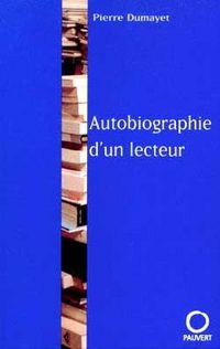 Produktbild: Autobiographie d'un lecteur