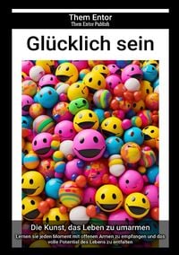 Produktbild: Gl&uuml;cklich sein