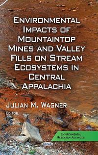 Produktbild: Environmental Impacts of Mountaintop Mines & Valley Fills on