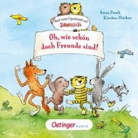 Produktbild Nach einer Figurenwelt von Janosch. Oh, wie schön doch Freunde sind!