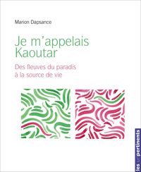Produktbild: Je m'appelais Kaoutar