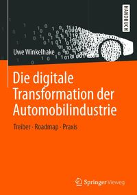 Produktbild: Die digitale Transformation der Automobilindustrie