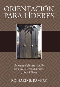 Produktbild: Orientaci&oacute;n para L&iacute;deres
