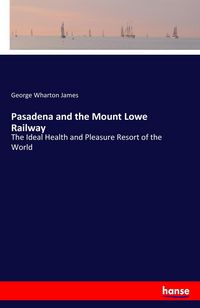 Produktbild: Pasadena and the Mount Lowe Railway