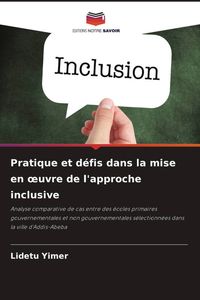 Produktbild: Pratique et d&eacute;fis dans la mise en &iquest;uvre de l'approche inclusive