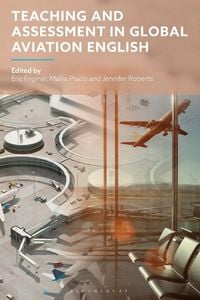 Produktbild: Teaching and Assessment in Global Aviation English