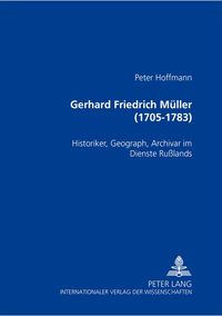 Produktbild: Gerhard Friedrich M&uuml;ller (1705-1783)