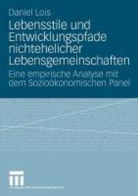 Produktbild: Lebensstile und Entwicklungspfade nichtehelicher Lebensgemeinschaften